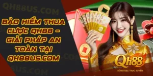 Bảo hiểm thua cược QH88 – Giải pháp an toàn tại babytroll.ai