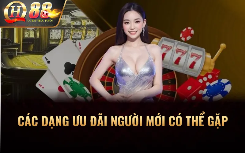 Các dạng ưu đãi người mới có thể gặp